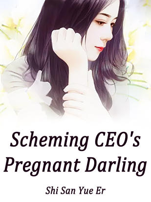 Scheming CEO's Pregnant Darling